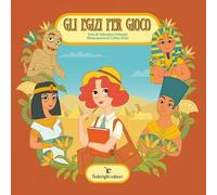 Gli egizi per gioco