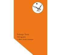 Gli egoisti e altre storie romane