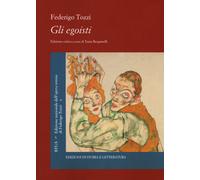 Gli egoisti - Tozzi Federigo