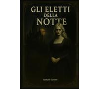 Gli eletti della Notte