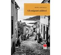 Gli emigranti calabresi