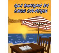 Gli enigmi di Casa Ciliegia: Edizione estate 2025