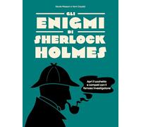 Gli enigmi di Sherlock Holmes
