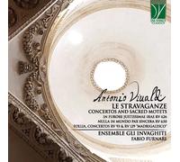 Gli Ensemble Invaghiti / Furnari Fabio - Vivaldi: Le Stravaganze, Concertos A...