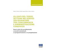 Gli Enti Del Terzo Settore Nei Servizi Sociosanitari Tra Concorrenza E Amministr