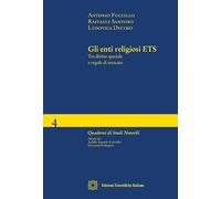 Gli enti religiosi ETS. Tra diritto speciale e regole di mercato