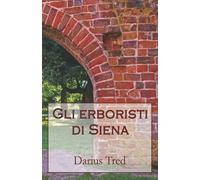 Gli erboristi di Siena