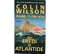 GLI EREDI DI ATLANTIDE.
