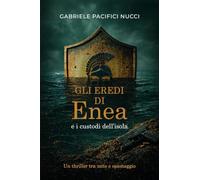Gli eredi di Enea e i custodi dell'isola