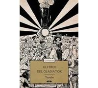 Gli eroi del Gladiator