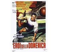 Gli Eroi Della Domenica [DVD]