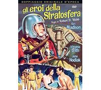 Gli Eroi Della Stratosfera (1956)