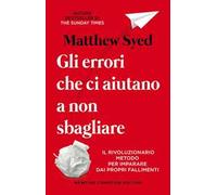 Gli errori che ci aiutano a non sbagliare