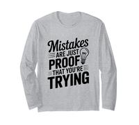 Gli errori Sono la Prova Che stai provando Citazione Motivazionale Maglia a Manica