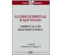 Gli esercizi spirituali di Sant'Ignazio
