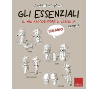 Gli essenziali di italiano. Scuola primaria (Vol. 3)