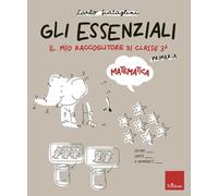 Gli essenziali di matematica. Scuola primaria (Vol. 3)