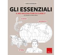 Gli essenziali. Il mio raccoglitore di classe terza. Secondaria di primo grado [