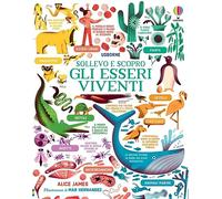 Gli esseri viventi. Ediz. a colori
