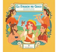 Gli Etruschi per gioco