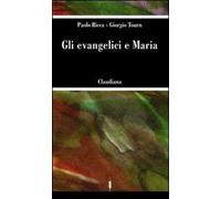Gli evangelici e Maria