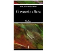 Gli evangelici e Maria