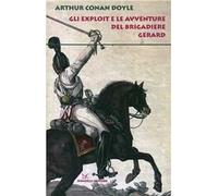 Gli exploit e le avventure del brigadiere Gerard