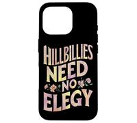 Gli hillbillies non hanno bisogno di Elegy Groovy Design Custodia per iPhone 16 Pro