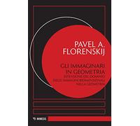 Gli immaginari in geometria. Estensione del dominio delle immagini bidimensionali nella geometria