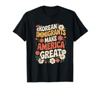 Gli IMMIGRANTI Coreani Rendono l'America Grande Maglietta