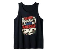 Gli IMMIGRANTI DANESI Rendono l'America Grande Canotta