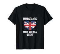 Gli immigrati nel Regno Unito rendono l'America una grande immigrazione pro Maglietta