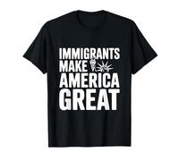 Gli immigrati Rendono Grande l'America Maglietta