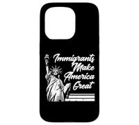 Gli immigrati rendono grande l'America Statua Libertà Uomini Donne Bambini Custodia per iPhone 15 Pro