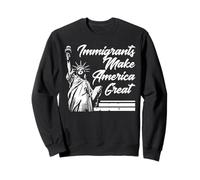 Gli immigrati Rendono Grande l'America Statua libertà Uomini Donne Bambini Felpa