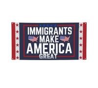 Gli immigrati rendono grande l'America, striscione 4x6, siamo tutti immigrati, striscione con 4 fori in metallo