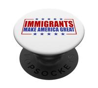 Gli immigrati rendono l'America una grande immigrazione pro PopSockets PopGrip Adesivo