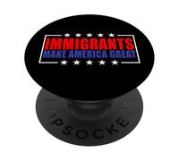 Gli immigrati rendono l'America una grande immigrazione pro PopSockets PopGrip Adesivo