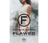 Gli imperfetti. Flawed