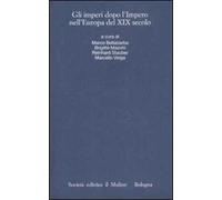 Gli imperi dopo l'impero nell'Europa del XIX secolo