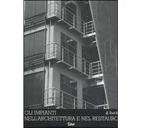 Gli impianti nell'architettura e nel restauro