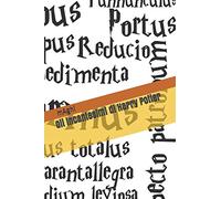 Gli incantesimi: di Harry Potter