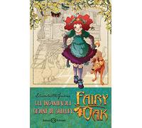 Gli incantevoli giorni di Shirley. Fairy Oak. Nuova ediz.. Vol. 5