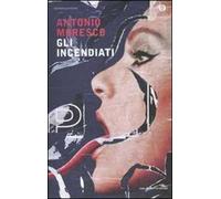 Gli incendiati