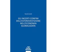 Gli incerti confini dell'esterovestizione nell'economia globalizzata
