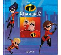 Gli Incredibili 2