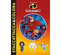 Gli Incredibili 2. Con adesivi