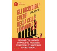 Gli incredibili eventi della cella femminile n.3
