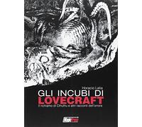 Gli incubi di Lovecraft