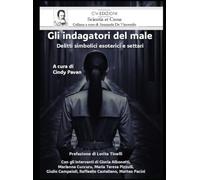 Gli indagatori del male - edizione Pocket: Delitti simbolici esoterici e settari